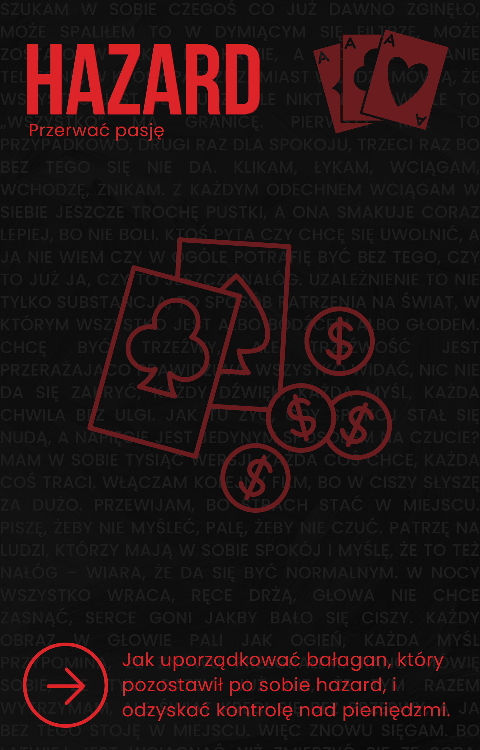 Hazard: Przerwać pasję